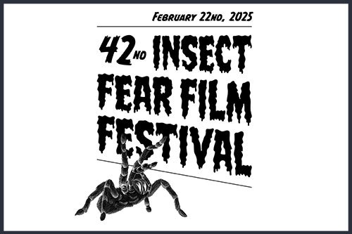 Advertisement for Insect Fear Film Festival