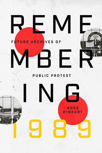 Book cover for "Remembering 1989"