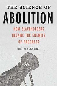 A photo of the book "The Science of Abolition"