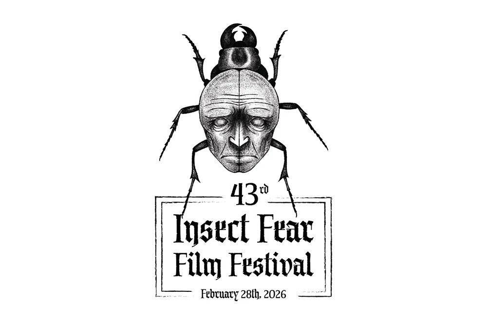 Insect Fear Film Festival graphic