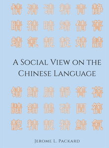 A Social View on the Chinese Language